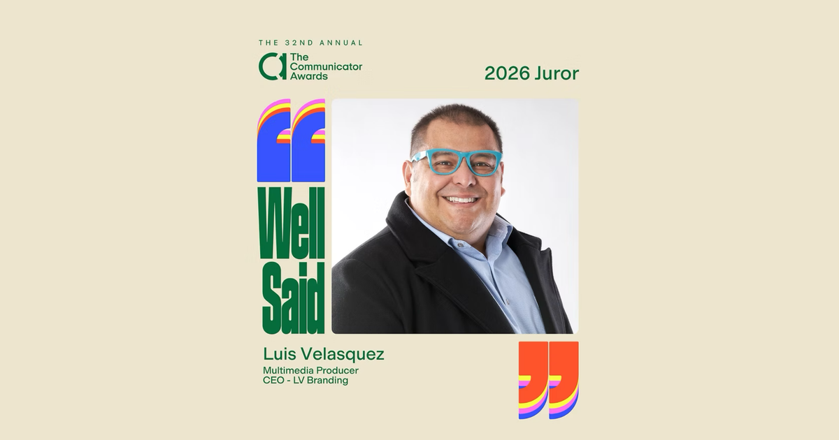 Nuestro CEO y fundador, Luis Velasquez, es nombrado jurado de la 32.ª edición anual de los Communicator Awards